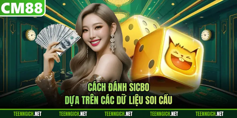 Cách Đánh Sicbo - Bí Quyết Thắng Ổn Định Tại CM88 Mỗi Ngày - Wexin