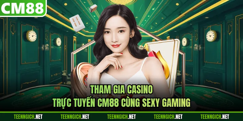 Casino Trực Tuyến CM88 - Trải Nghiệm Giải Trí Siêu Hấp Dẫn - Wexin